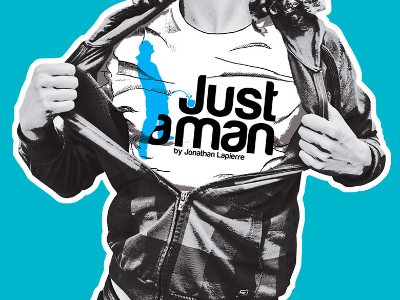Just a man
